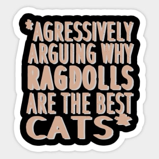 Cat puss mom cat hair gift ragdoll Sticker